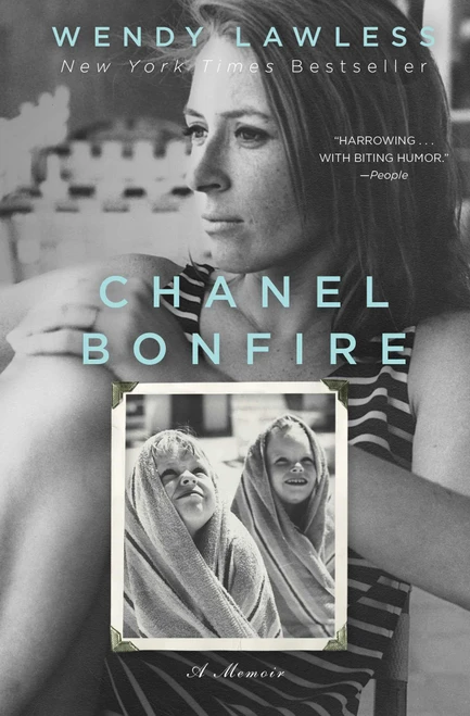 Chanel Bonfire (A Book Club Recommendation!) by Wendy Lawless, 9781476745480