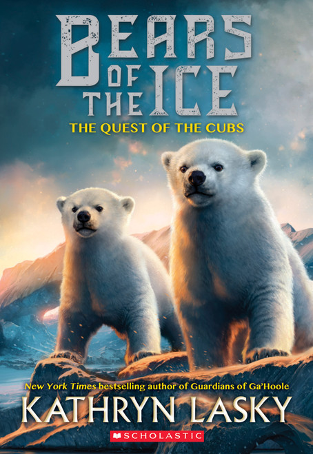 The Quest of the Cubs (Bears of the Ice #1) - 9780545683067 by Kathryn Lasky, 9780545683067