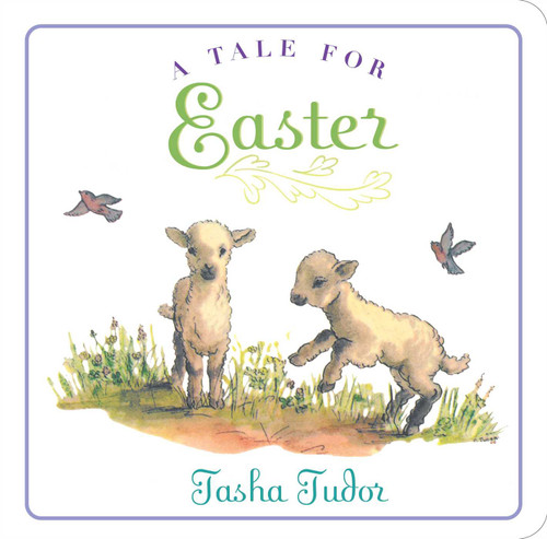 A Tale for Easter by Tasha Tudor, Tasha Tudor, 9781442488571