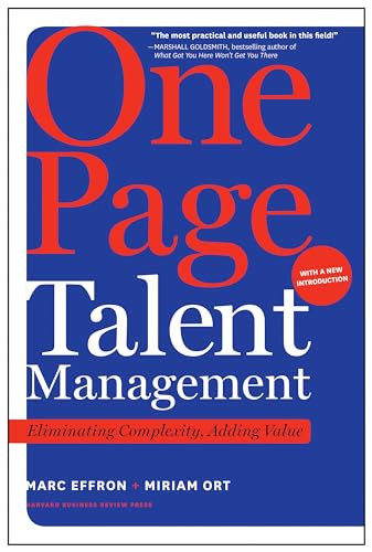 One Page Talent Management, with a New Introduction (Eliminating Complexity, Adding Value) by Marc Effron, Miriam Ort, 9781633696402