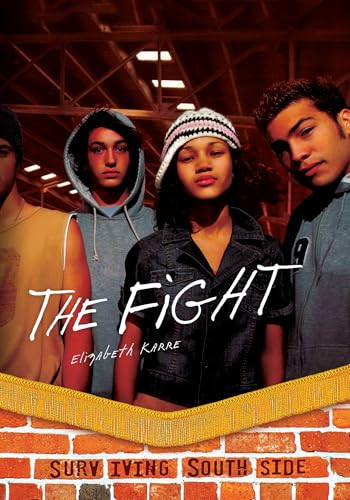 The Fight - 9781467707091 by Elizabeth Karre, 9781467707091
