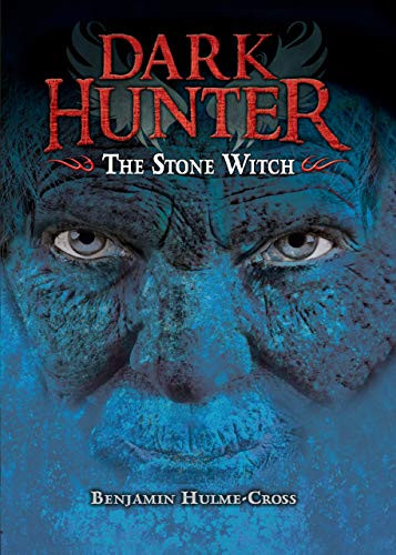 The Stone Witch by Benjamin Hulme-Cross, Nelson Evergreen, 9781467780896