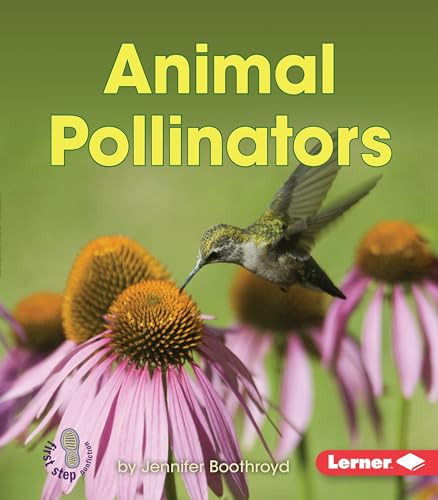 Animal Pollinators - 9781467760690 by Jennifer Boothroyd, 9781467760690