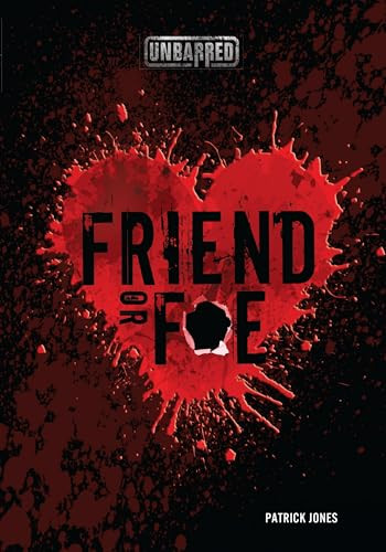 Friend or Foe by Patrick Jones, 9781512400953