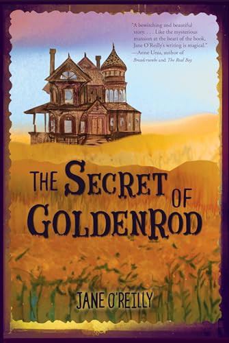 The Secret of Goldenrod - 9781512401356 by Jane O'Reilly, 9781512401356