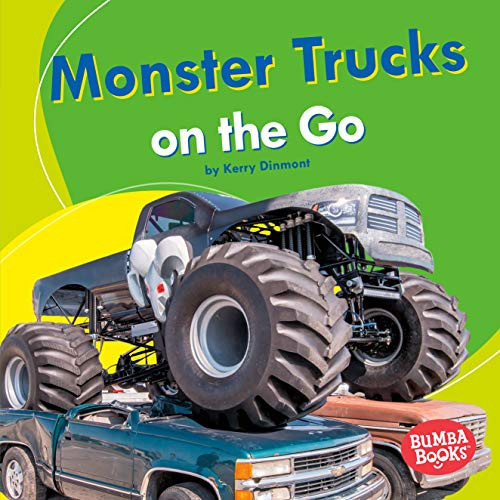 Monster Trucks on the Go - 9781512414455 by Kerry Dinmont