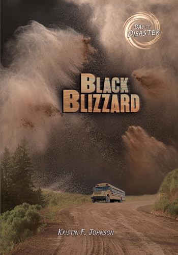 Black Blizzard - 9781512430936 by Kristin Johnson, 9781512430936
