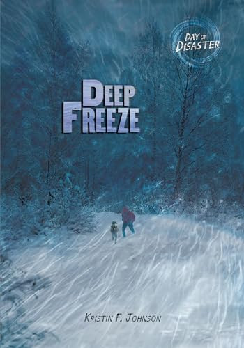 Deep Freeze - 9781512430929 by Kristin Johnson, 9781512430929