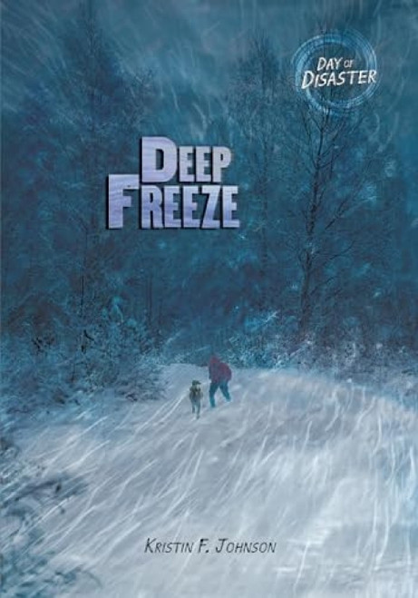 Deep Freeze - 9781512430929 by Kristin Johnson