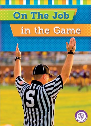 On the Job in the Game - 9781634401111 by Jessica Cohn, Lauren Scheuer, 9781634401111