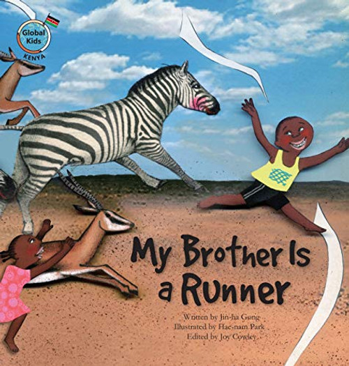 My Brother Is a Runner (Kenya) - 9781925247527 by Jin-ha Gong, Hae-nam Park, 9781925247527