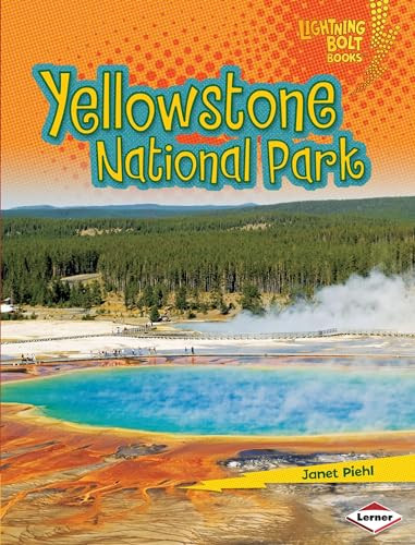 Yellowstone National Park - 9780761344551 by Janet Piehl, 9780761344551