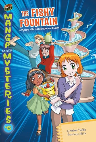 The Fishy Fountain (A Mystery with Multiplication and Division) by Melinda Thielbar, Yali Lin, 9780761381358