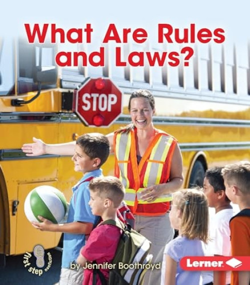 What Are Rules and Laws? - 9781467786171 by Jennifer Boothroyd