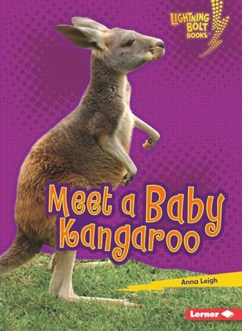 Meet a Baby Kangaroo - 9781512455885 by Anna Leigh