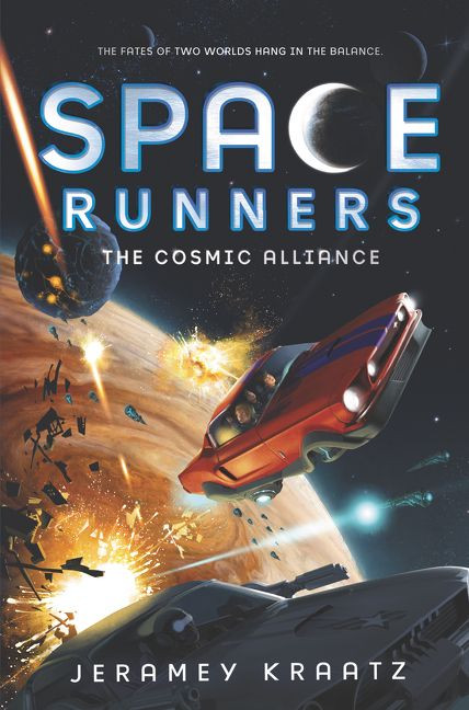Space Runners #3: The Cosmic Alliance by Jeramey Kraatz, 9780062446039