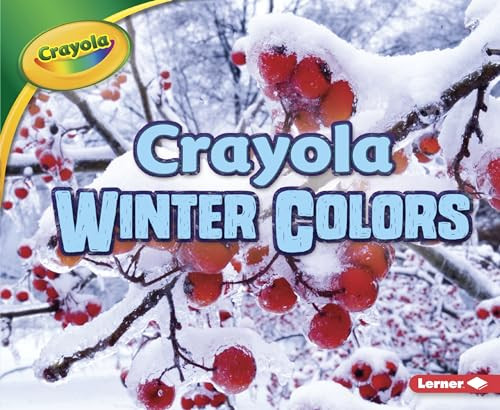 Crayola ® Winter Colors - 9781512455762 by Jodie Shepherd, 9781512455762