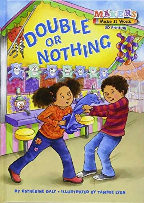Double or Nothing (3D Printing) - 9781635920147 by Catherine Daly, Tammie Lyon