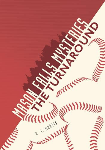 The Turnaround - 9781541501119 by R. T. Martin, 9781541501119