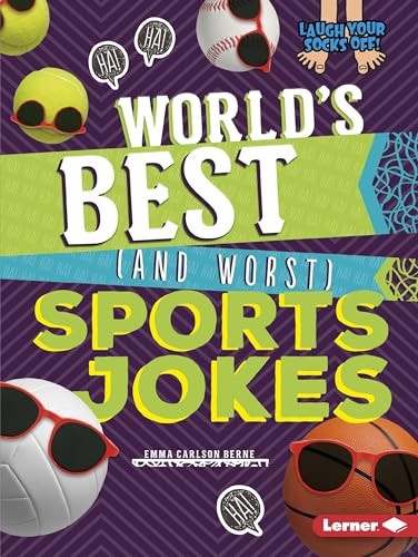 World's Best (and Worst) Sports Jokes - 9781541511798 by Emma Carlson-Berne, 9781541511798