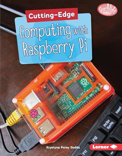 Cutting-Edge Computing with Raspberry Pi - 9781541523456 by Krystyna Poray Goddu, 9781541523456