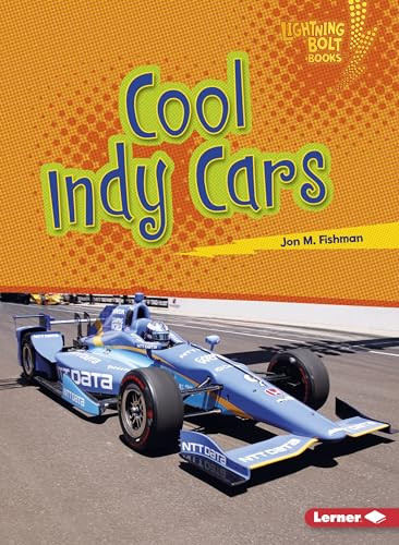 Cool Indy Cars - 9781541527546 by Jon M. Fishman, 9781541527546