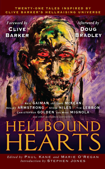 Hellbound Hearts by Paul Kane, Marie O'Regan, Clive Barker, Neil Gaiman, 9781439140901