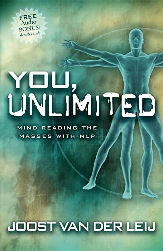 You, Unlimited (Mind Reading the Masses with Nlp) by Joost Van Der Leij, 9781600373572