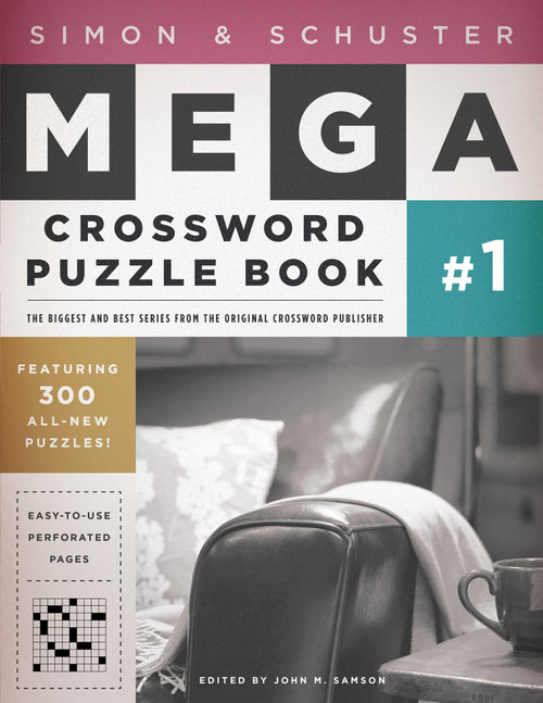 Simon & Schuster Mega Crossword Puzzle Book #1 by John M. Samson, 9781416557005