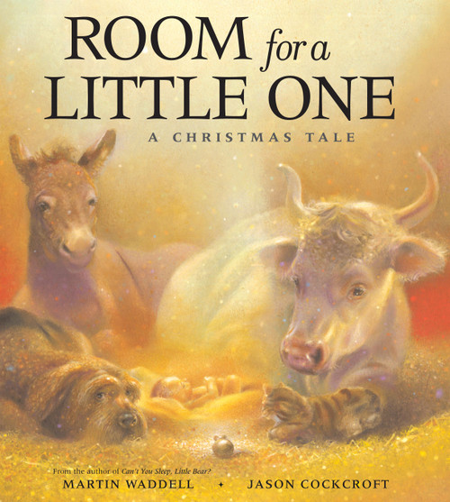 Room for a Little One (A Christmas Tale) by Martin Waddell, Jason Cockcroft, 9781416925187