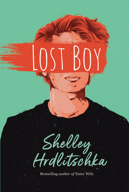 Lost Boy - 9781459816374 by Shelley Hrdlitschka, 9781459816374