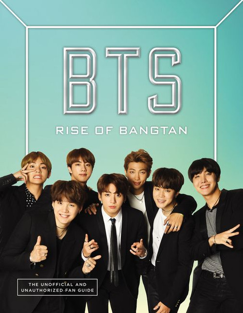 BTS: Rise of Bangtan by Cara J. Stevens, 9780062886484