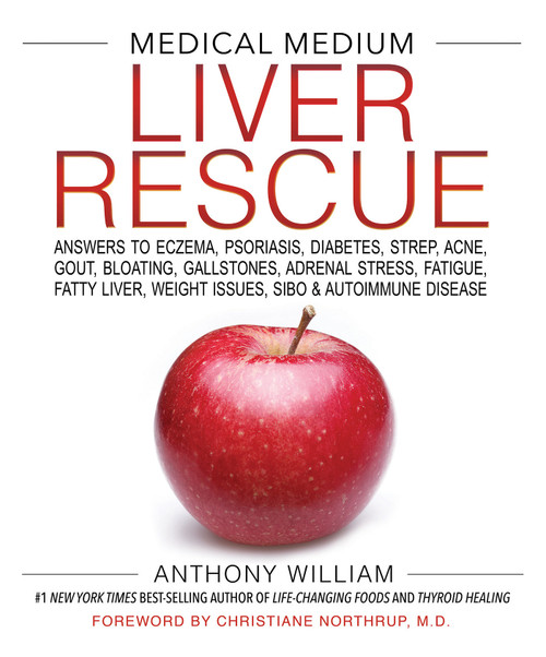 Medical Medium Liver Rescue by Anthony William, 9781401954406