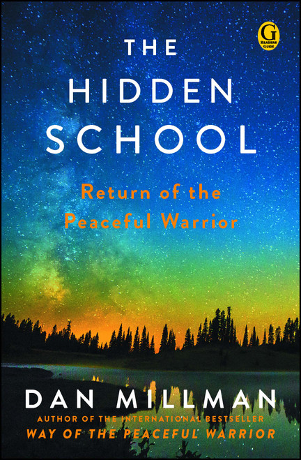 The Hidden School (Return of the Peaceful Warrior) - 9781501169687 by Dan Millman