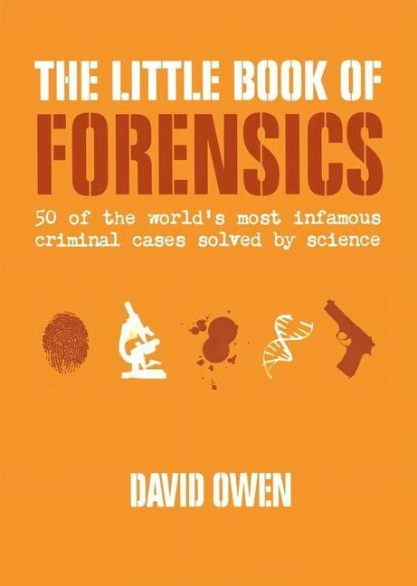 Little Book of Forensics by David Owen, 9780061374203