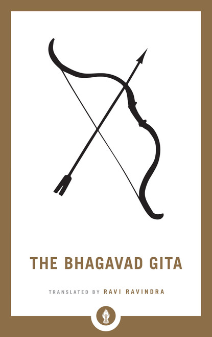 The Bhagavad Gita (A Guide to Navigating the Battle of Life) - 9781611806397 by Ravi Ravindra, 9781611806397