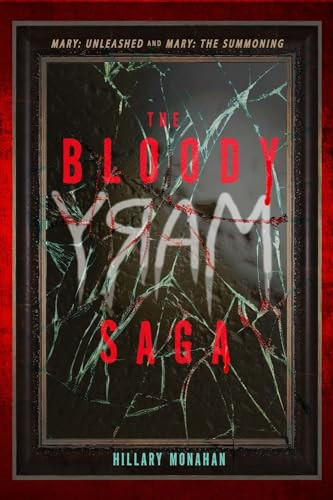 The Bloody Mary Saga by Hillary Monahan, 9781368041232