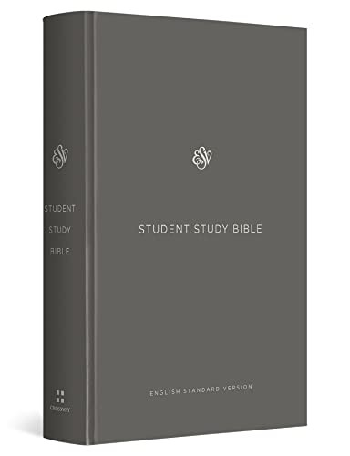 ESV Student Study Bible (Hardcover, Gray) by David Chapman, C. John Collins, John D. Currid, Lane T. Dennis, Wayne Grudem, Thomas R. Schreiner, Maltings Partnership, T. Desmond Alexander, Clinton E. Arnold, Brian Aucker, David W. Baker, Paul Baker, David P. Barrett, S. M. Baugh, Hans F. Bayer, Barry J. Beitzel, Ronald Bergey, T. Ryan Buchanan, Bill Deckard, Mark Dever, Iain M. Duguid, Mark D. Futato, Duane A. Garrett, Simon Gathercole, Scott J. Hafemann, Kenneth Laing Harris, Paul R. House, David M. Howard Jr., Gordon P. Hugenberger, Dennis E. Johnson, Brian Kelley, Nobuyoshi Kiuchi, August H. Konkel, Andreas J. Köstenberger, V. Philips Long, Dennis R. Magary, Walter A. Maier III, J. Gordon McConville, Sean M. McDonough, Ray Van Neste, Colin R. Nicholl, Stephen J. Nichols, Ray Ortlund, Grant Osborne, Doug Oss, John Oswalt, J. I. Packer, John B. Polhill, Vern S. Poythress, Iain W. Provan, Paul R. Raabe, David Reimer, Leen Ritmeyer, Max Rogland, Jay A. Sklar, Andrew Stewart, Justin Taylor, Frank Thielman, David Toshio Tsmura, Robert I. Vasholz, Barry G. Webb, Paul Wegner, Gordon Wenham, Michael J. Wilkins, Robert W. Yarbrough, David Chapman, C. John Collins, John D. Currid, Lane T. Dennis, Wayne Grudem, Thomas R. Schreiner, 9781433548055