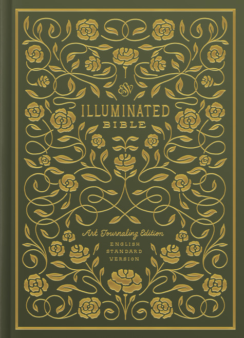 ESV Illuminated™ Bible, Art Journaling Edition (Hardcover) by Dana Tanamachi, 9781433557958