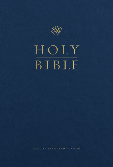 ESV Pew and Worship Bible, Large Print (Hardcover, Blue) by , 9781433563508