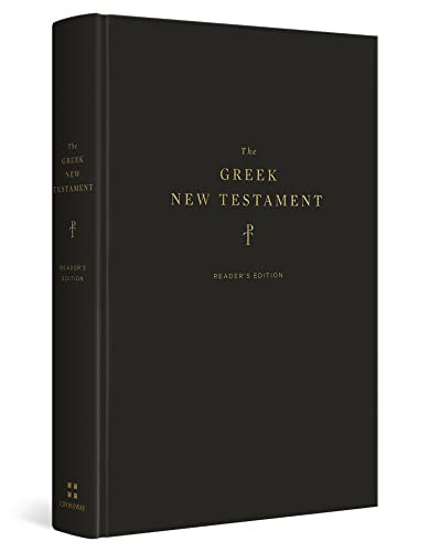 The Greek New Testament, Produced at Tyndale House, Cambridge, Reader's Edition (Hardcover) by , 9781433564154