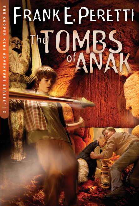 The Tombs of Anak by Frank E. Peretti, 9781581346206