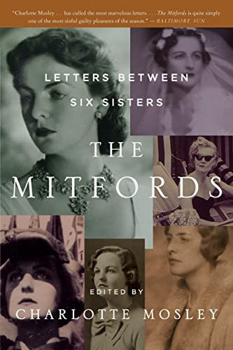 The Mitfords (Letters Between Six Sisters) by Charlotte Mosley, 9780061375408