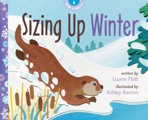 Sizing Up Winter - 9781771473392 by Lizann Flatt, Ashley Barron, 9781771473392