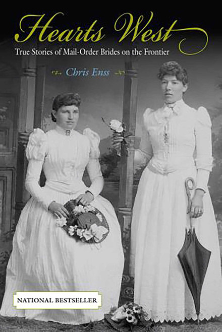 Hearts West (True Stories Of Mail-Order Brides On The Frontier) by Chris Enss, 9780762727568