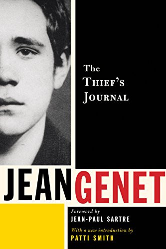 The Thief's Journal - 9780802128270 by Jean Genet, Jean-Paul Sartre, Patti Smith, 9780802128270