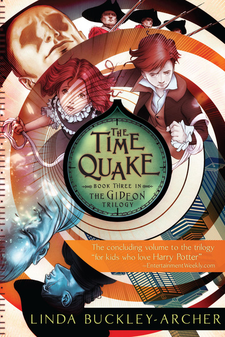 The Time Quake by Linda Buckley-Archer, 9781416915294