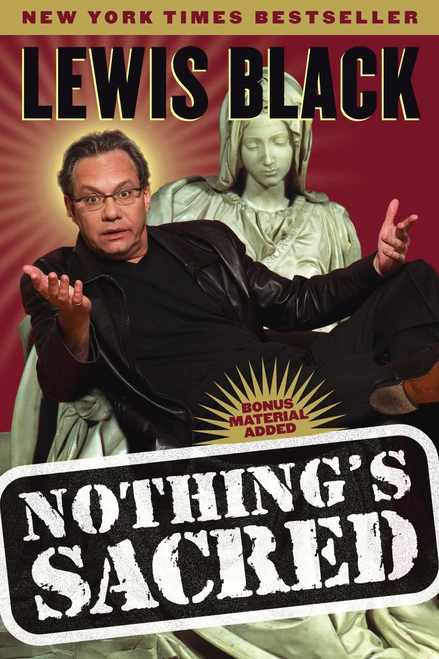 Nothing's Sacred by Lewis Black, Michael Frost, Hank Gallo, 9781416914815