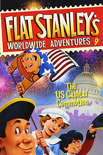 Flat Stanley's Worldwide Adventures #9: The US Capital Commotion by Jeff Brown, Macky Pamintuan, 9780061430190