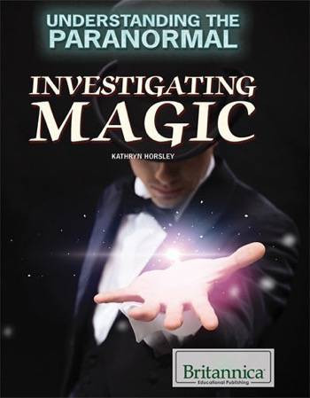 Investigating Magic by Kathryn Horsley, 9781680485813